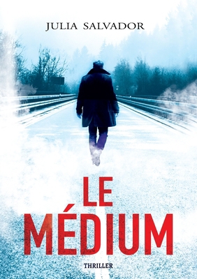Le Médium [French] B0CS329SZZ Book Cover