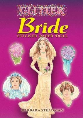 Glitter Bride Sticker Paper Doll [With Stickers] 0486448231 Book Cover