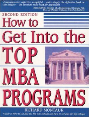 How to Get Into the Top MBA Programs 0735203199 Book Cover