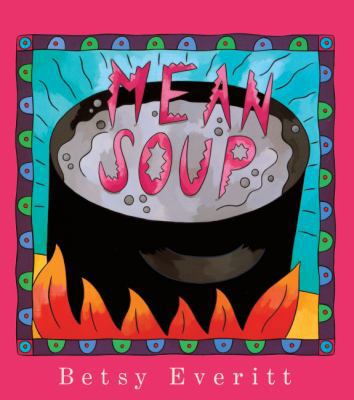 Mean Soup 0785753206 Book Cover