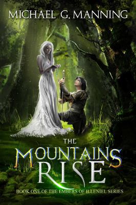 The Mountains Rise 1943481148 Book Cover