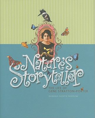 Nature's Storyteller: The Life of Gene Stratton... 087195284X Book Cover