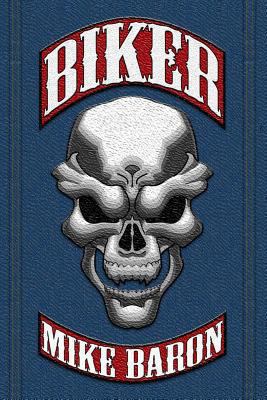 Biker 061578545X Book Cover
