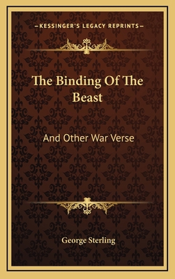 The Binding of the Beast: And Other War Verse 1163680559 Book Cover