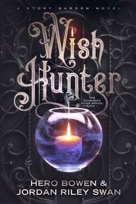 Wish Hunter (The Savannah River Series) 1735587532 Book Cover