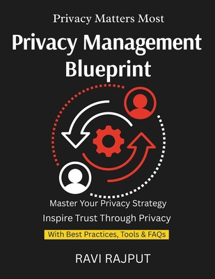 Privacy Management Blueprint: Protect Personal ... B0FMHNNY92 Book Cover