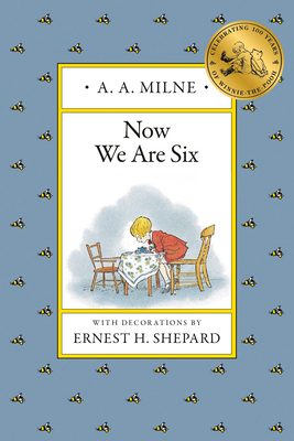 Now We Are Six 0525444467 Book Cover