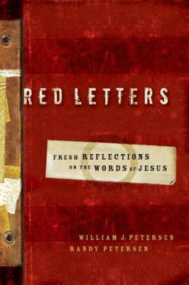 Red Letters: Fresh Reflections on the Words of ... 0800759230 Book Cover