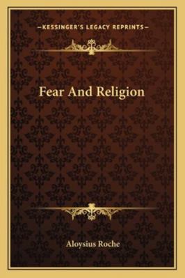 Fear And Religion 116315931X Book Cover