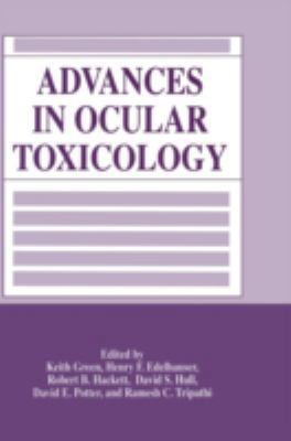 Advances in Ocular Toxicology 0306456141 Book Cover