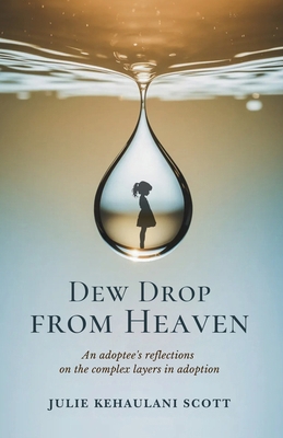 Dew Drop from Heaven B0H76BHRHJ Book Cover