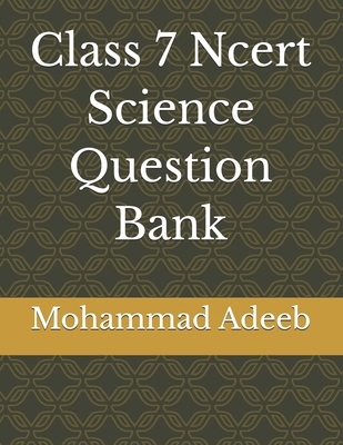 Class 7 Ncert Science Question Bank B0H256GK27 Book Cover