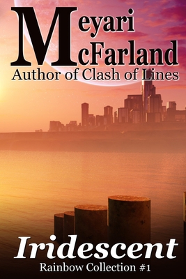 Iridescent 1944269894 Book Cover