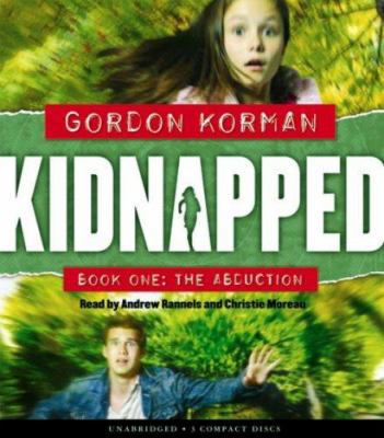 The Abduction (Kidnapped #1): Volume 1 0439895529 Book Cover