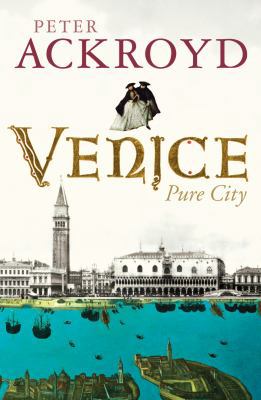 Venice: Pure City 0701172851 Book Cover