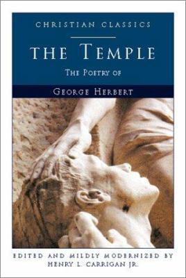 The Temple: The Poetry of George Herbert 1557252599 Book Cover