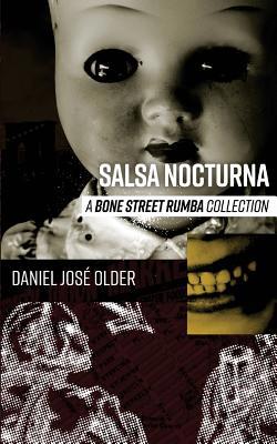 Salsa Nocturna: A Bone Street Rumba Collection 1625672411 Book Cover