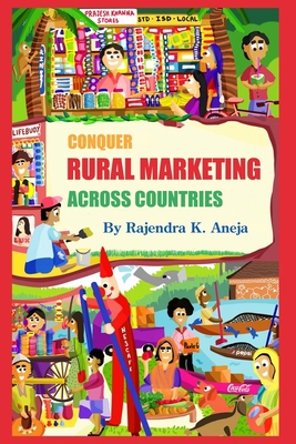 Conquer Rural Marketing Across Countries 1653081007 Book Cover