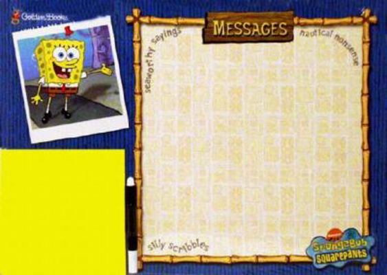 Spongebob Message Board [With Dry Erase Pen] B000HVI5RM Book Cover