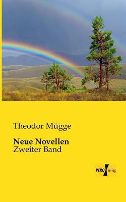 Neue Novellen: Zweiter Band [German] 3956105222 Book Cover