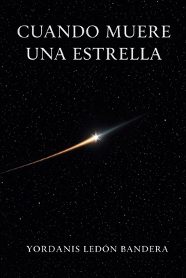 Cuando muere una estrella [Spanish] 8409856417 Book Cover