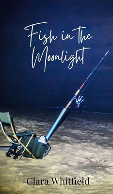 Fish in the Moonlight 1805872540 Book Cover