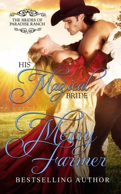 His Magical Bride 1544777582 Book Cover
