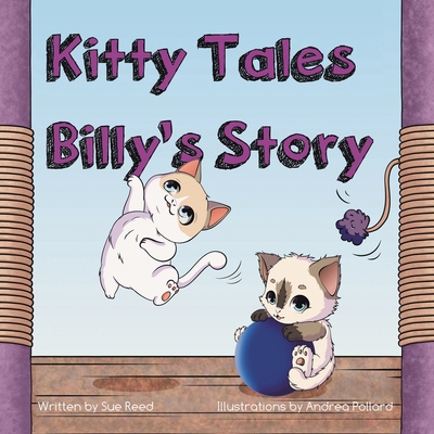 Kitty Tales: Billy's Story 1665759887 Book Cover
