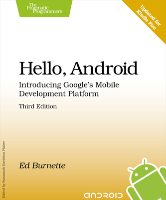 Hello, Android Publisher: Pragmatic Bookshelf 3... 1934356565 Book Cover