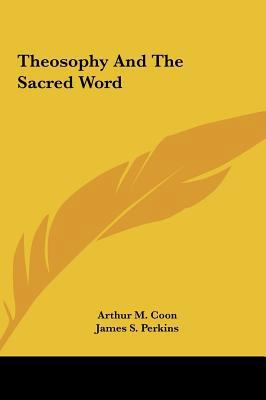 Theosophy and the Sacred Word 1161550445 Book Cover
