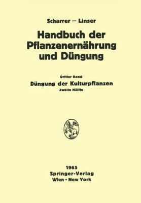 Düngung Der Kulturpflanzen 2 [German] 3709181240 Book Cover