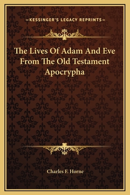 The Lives Of Adam And Eve From The Old Testamen... 1169166849 Book Cover