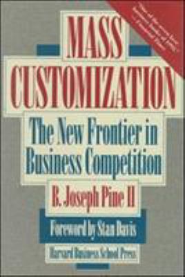 Mass Customization: Politics and Influence in O... B00BG7MDZ6 Book Cover