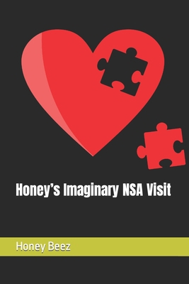 Honey's Imaginary NSA Visit B0C2SD1JXT Book Cover