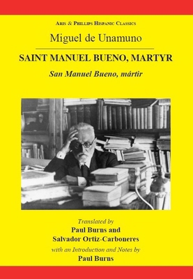 Unamuno: Saint Manuel Bueno, Martyr 0856687782 Book Cover