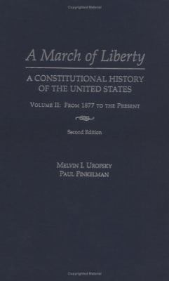 A March of Liberty: A Constitutional History of... 019512636X Book Cover