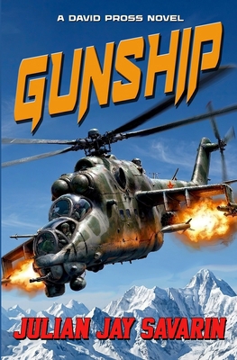 Gunship: A David Pross Technothriller 163529553X Book Cover