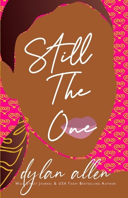 Still the One - A Second Chance Romance B0C6425RB5 Book Cover