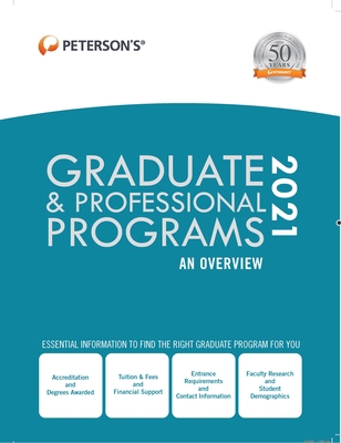 Graduate & Professional Programs: An Overview 2021 0768945526 Book Cover