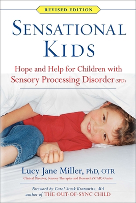 Sensational Kids: Hope and Help for Children wi... 039916782X Book Cover