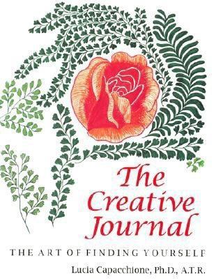 The Creative Journal: The Art of Finding Yourself 0804007985 Book Cover