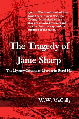 The Tragedy of Janie Sharp: The Mystery Continu... B0C2S22VG7 Book Cover