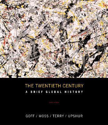 The Twentieth Century: A Brief Global History 0072348534 Book Cover