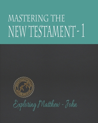 Mastering the New Testament - Part One: Matthew... 1492763527 Book Cover