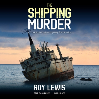 The Shipping Murder B09W747Z9B Book Cover