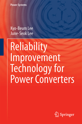 Reliability Improvement Technology for Power Co... 9811049912 Book Cover