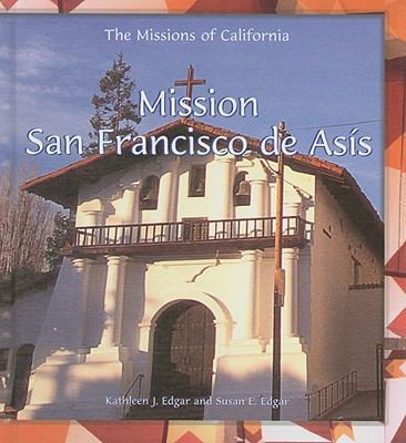 Mission San Francisco de Asís 0823958876 Book Cover
