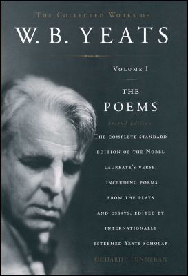 The Collected Works of W. B. Yeats: Volume I: T... 0684839350 Book Cover