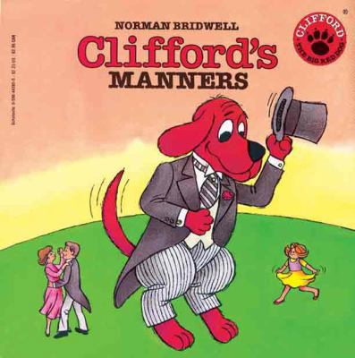 Clifford's Manners 0808596217 Book Cover