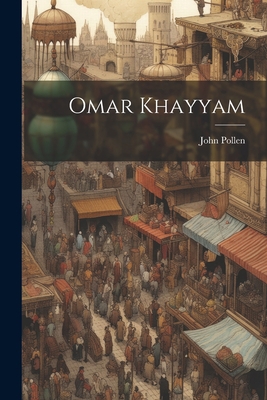 Omar Khayyam 102192010X Book Cover